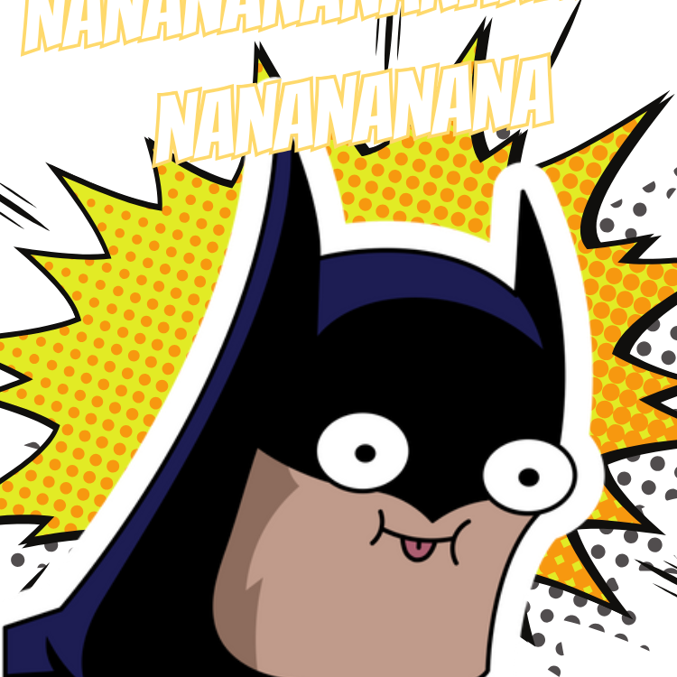 Nananananananananananananana