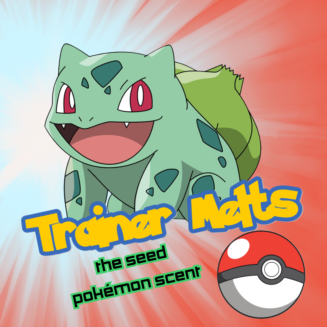 Trainer Melts: Seed Pal