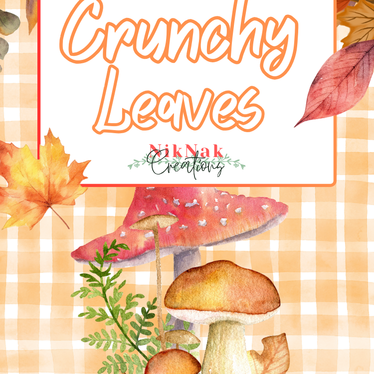 Crunchy Leaves