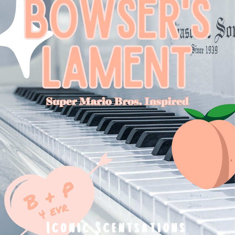 Bowser's Lament