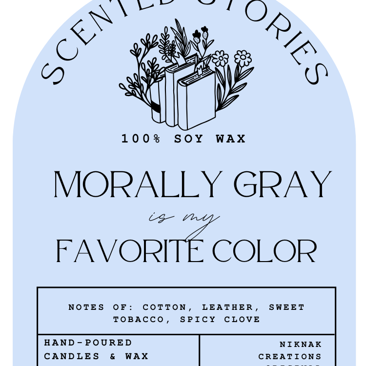 Morally Gray is My Favorite Color