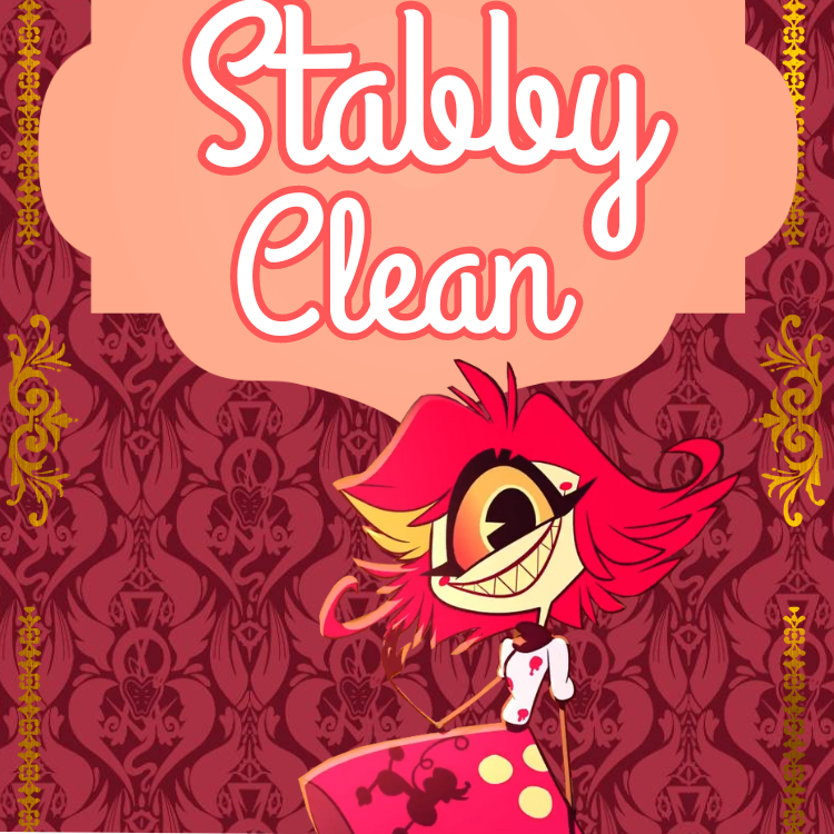 Stabby Clean