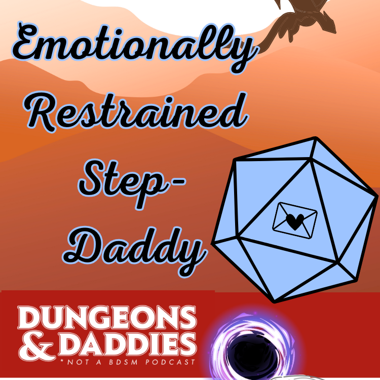 Emotionally Restrained Step-Daddy