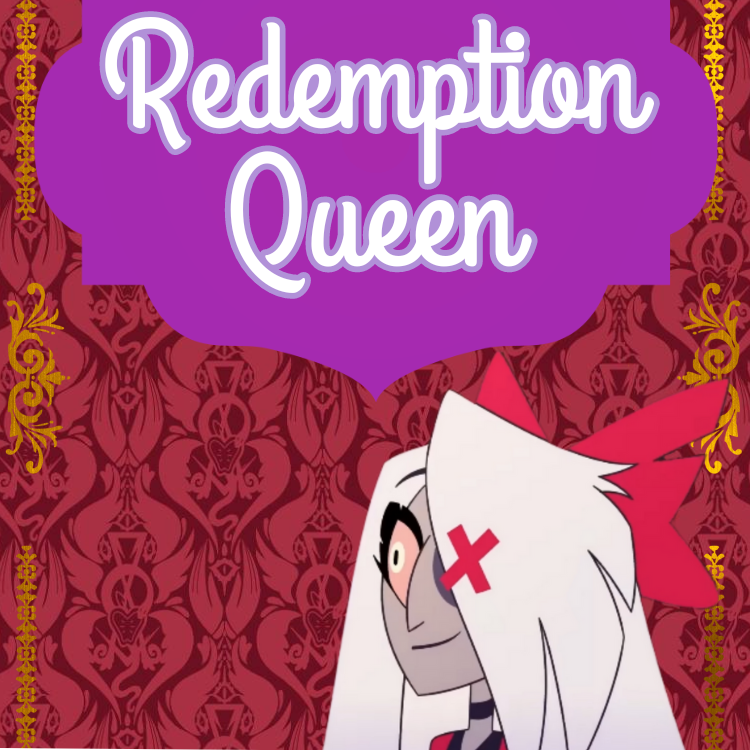 Redemption Queen