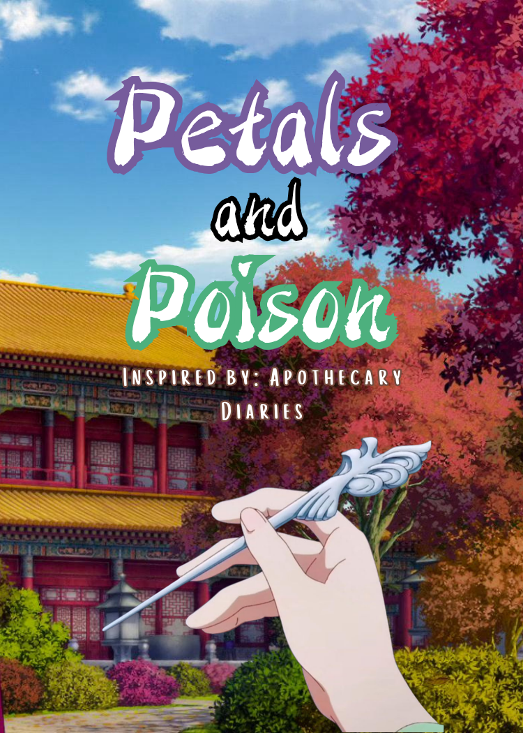 Petals and Poison