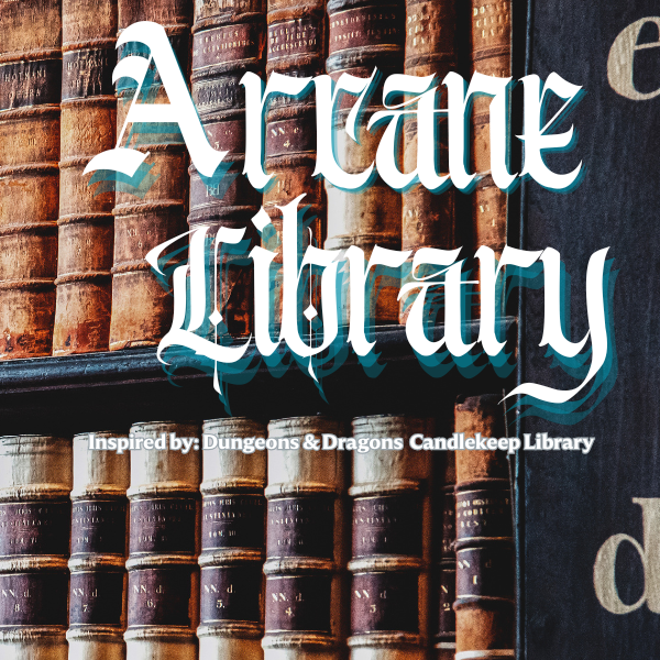 Arcane Libary