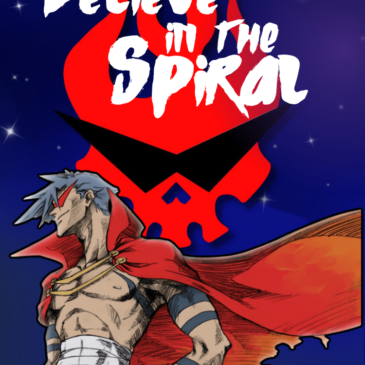 Believe in the Spiral