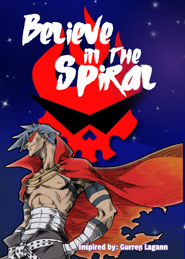 Believe in the Spiral