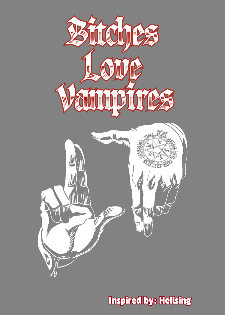 Bitches Love Vampires