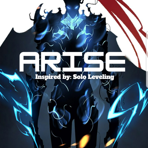Arise
